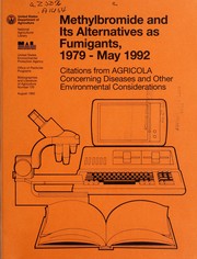 Cover of: Methylbromide and its alternatives as fumigants, 1979-May 1992: citations from AGRICOLA concerning diseases and other environmental considerations