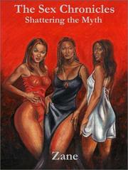 Cover of: The sex chronicles: shattering the myth