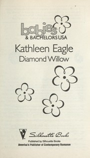 Cover of: Diamond Willow (Babies & Bachelors USA: North Dakota #34)