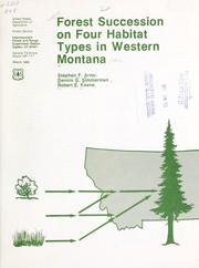 Cover of: Forest succession on four habitat types in western Montana