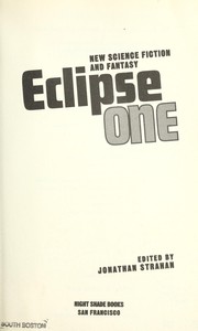 Cover of: Eclipse one : new science fiction and fantasy