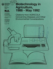 Cover of: Biotechnology in agriculture, 1986-May 1992: citations from AGRICOLA concerning diseases and other environmental considerations