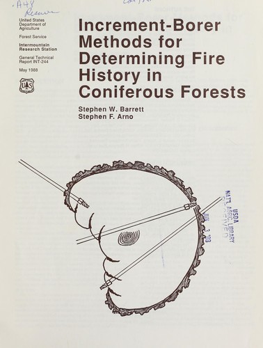 Increment-borer methods for determining fire history in coniferous forests