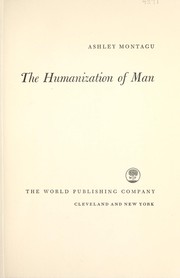 Cover of: The humanization of man.