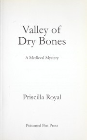 Cover of: Valley of dry bones: a medieval mystery