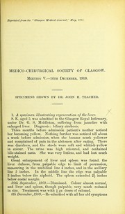 Cover of: Medico-Chirurgical Society of Glasgow: Meeting V-16th December, 1910 : specimens shown by Dr. John H. Teacher