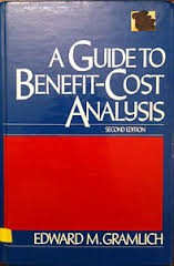 Cover of: A guide to benefit-cost analysis by Edward M. Gramlich