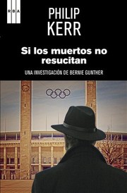 Cover of: Si los muertos no resucitan