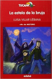 Cover of: La estela de la bruja: Tucán. 12+, 26