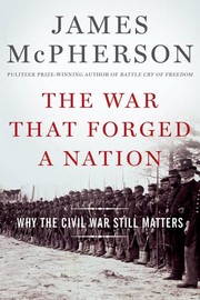 Cover of: The War that Forged a Nation by 