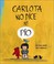 Cover of: Carlota no dice ni pío