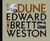 Cover of: Edward and Brett Weston
