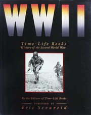 Cover of: WW II: Time-Life Books history of the Second World War.