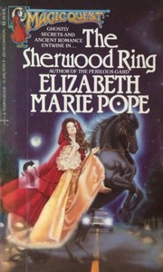 Cover of: The Sherwood ring. by Elizabeth Marie Pope