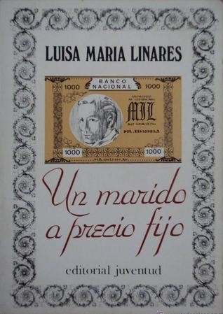 Un marido a precio fijo.