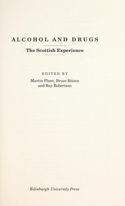 Cover of: Alcohol and drugs: the Scottish experience