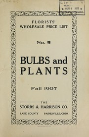 Cover of: Florists' wholesale price list no. 5: bulbs and plants fall 1907