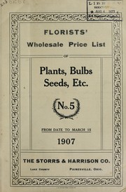 Cover of: Florists' wholesale price list of plants, bulbs, seeds, etc: from date to March 15, 1907