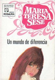 Cover of: Un mundo de diferencia