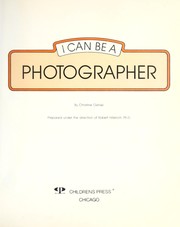Cover of: I can be a photographer