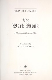 Cover of: The dark monk: a hangman's daughter tale