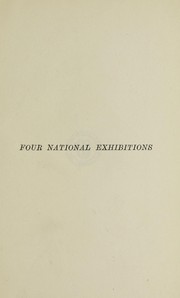 Cover of: Four national exhibitions in London and their organiser
