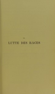 Cover of: La lutte des races : recherches sociologiques