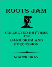 Cover of: Roots Jam | Nowick Gray