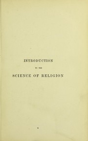 Cover of: Introduction to the science of religion: four lectures delivered at the Royal Institution in February and May, 1870