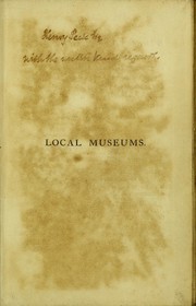 Cover of: Hints on the formation of local museums