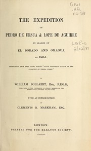 Cover of: The expedition of Pedro de Ursua & Lope de Aguirre in search of El Dorado and Omagua in 1560-1 by Pedro Simón