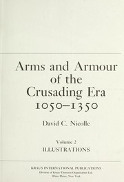 Cover of: Arms and armour of the crusading era, 1050-1350