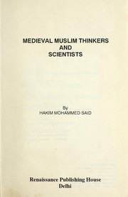 Medieval Muslim thinkers and scientists by Said, Hakim Mohammad.