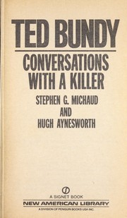 Cover of: Ted Bundy: conversations with a killer
