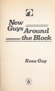 Cover of: New guys around the block by Rosa Guy