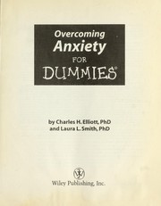 Cover of: Overcoming anxiety for dummies by Charles H. Elliott, Ph.D.