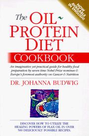 The Oil Protein Diet Cookbook by Johanna Budwig