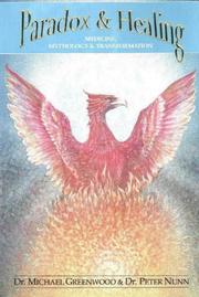 Cover of: Paradox and Healing: Medicine, Mythology and Transformation (Paradox & Healing)