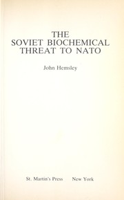 Cover of: The Soviet biochemical threat to NATO by John Hemsley