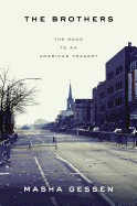 Cover of: The brothers : the road to an American tragedy