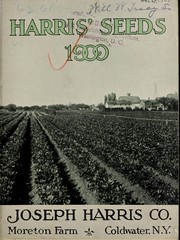 Cover of: Harris' high class seeds for 1909