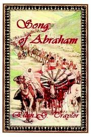 Song of Abraham by Ellen Gunderson Traylor