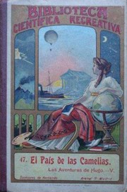 Cover of: El país de las camelias: Las aventuras de Hugo V