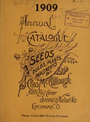 Cover of: 1909 annual catalogue: seeds, bulbs, plants, implements &c