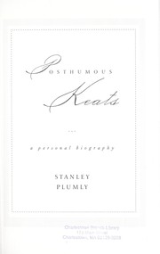 Cover of: Posthumous Keats by Stanley Plumly
