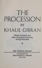 The procession by Kahlil Gibran
