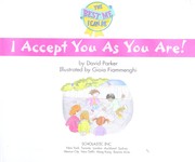 I Accept You As You Are! by David Parker