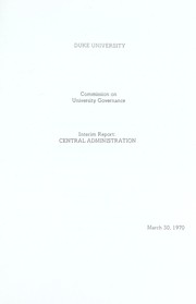 Cover of: Interim report: central administration. March 30, 1970