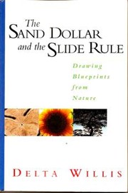 The Sand Dollar and the Slide Rule by Delta Willis