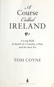 Cover of: A course called Ireland